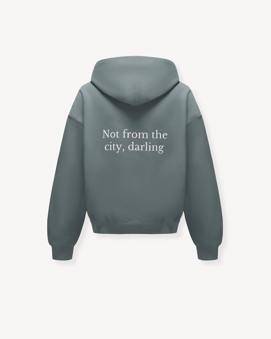 Not from the city hoodie