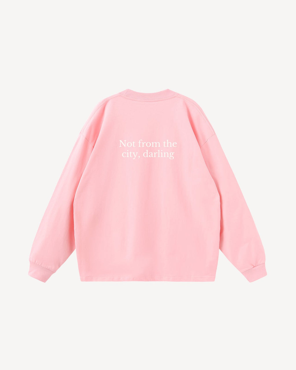 Not from the city long sleeve