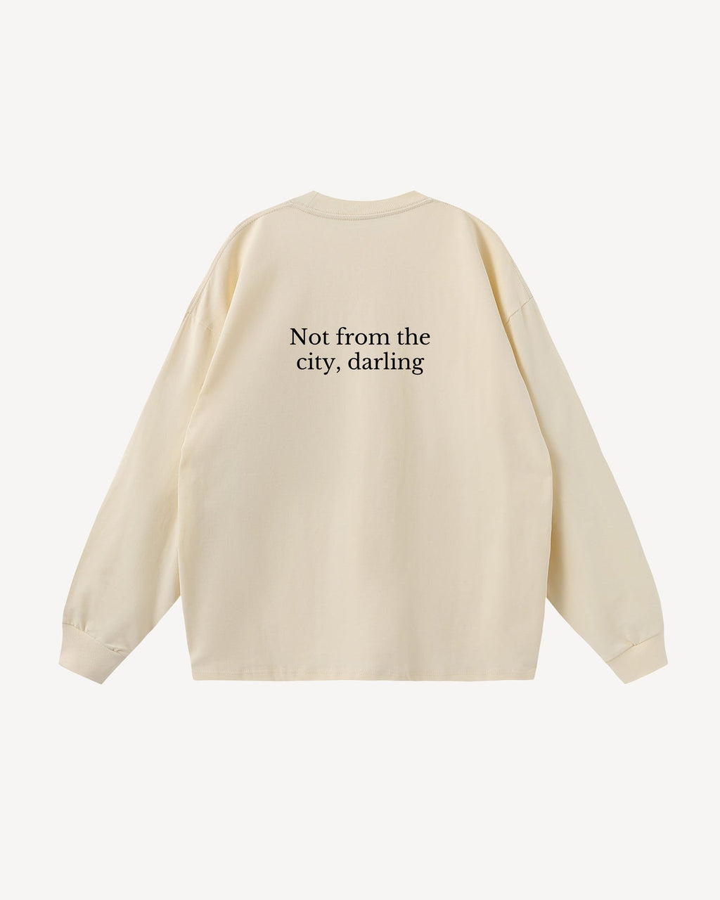 Not from the city long sleeve